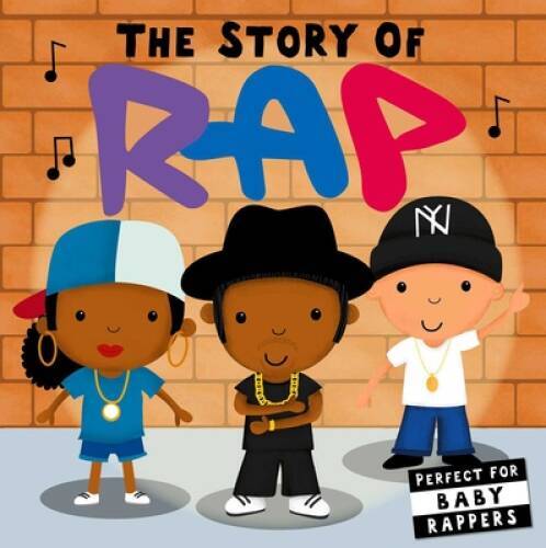 Story of Rap (The Story of) – Hardcover By Editors of Caterpillar Books – GOOD