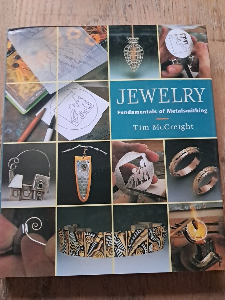 Jewelry Fundamentals of Metalsmithing by Tim McCreight 1997 Hardcover HCDJ