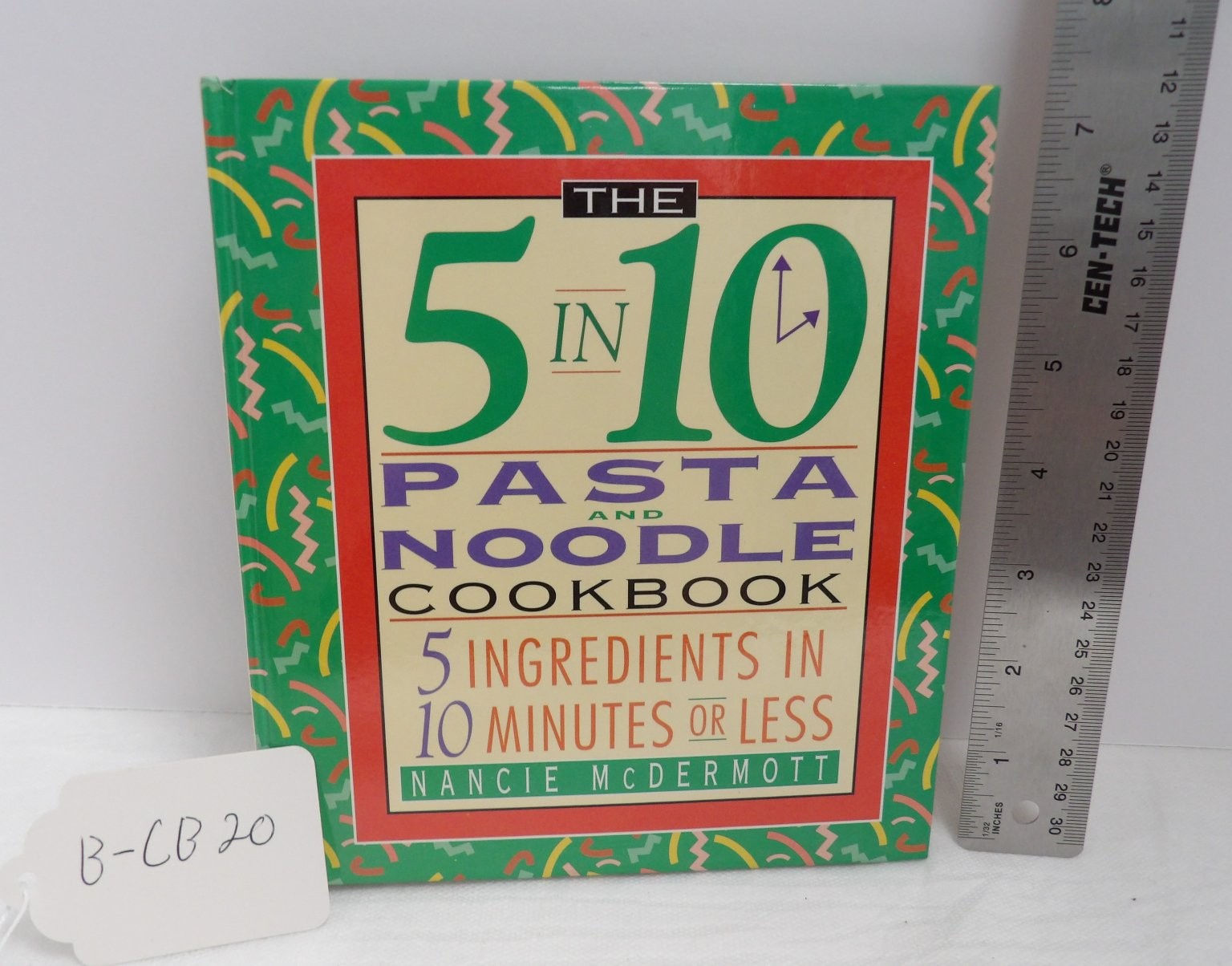 The 5 in 10 Pasta and Noodle Cookbook Nancie McDermott 1995 Quick & Easy Hearst