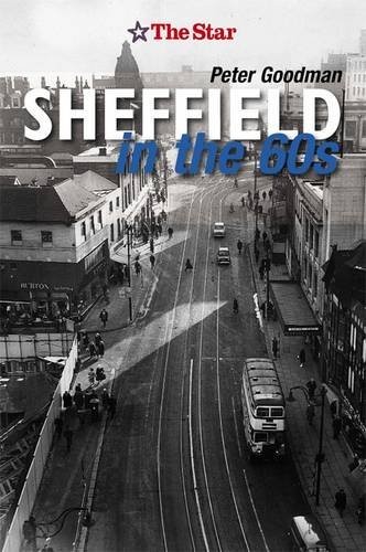 Sheffield in the 60s by “Sheffield Star” Paperback / softback Book The Fast Free