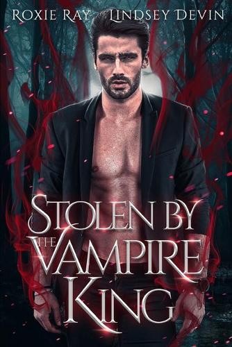 Stolen By The Vampire King: 2 (Baton R… by Devin, Lindsey Paperback / softback