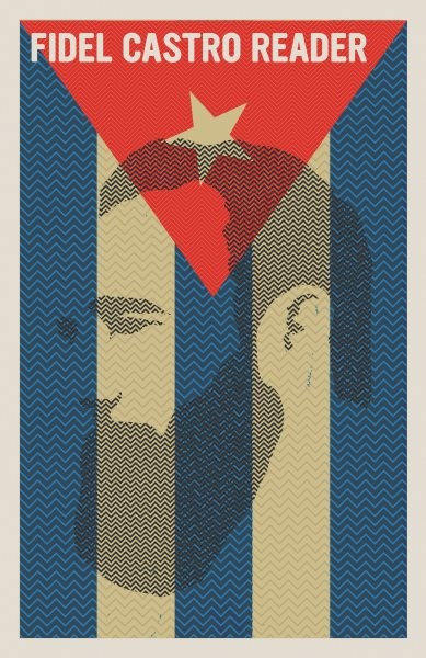 Fidel Castro Reader, Paperback by Castro, Fidel; Deutschmann, David (EDT); Sh…