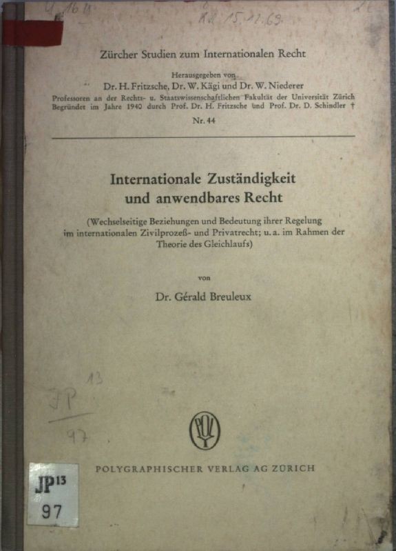Internationale Zuständigkeit und anwendbares Recht (Wechesseitige Beziehungen un