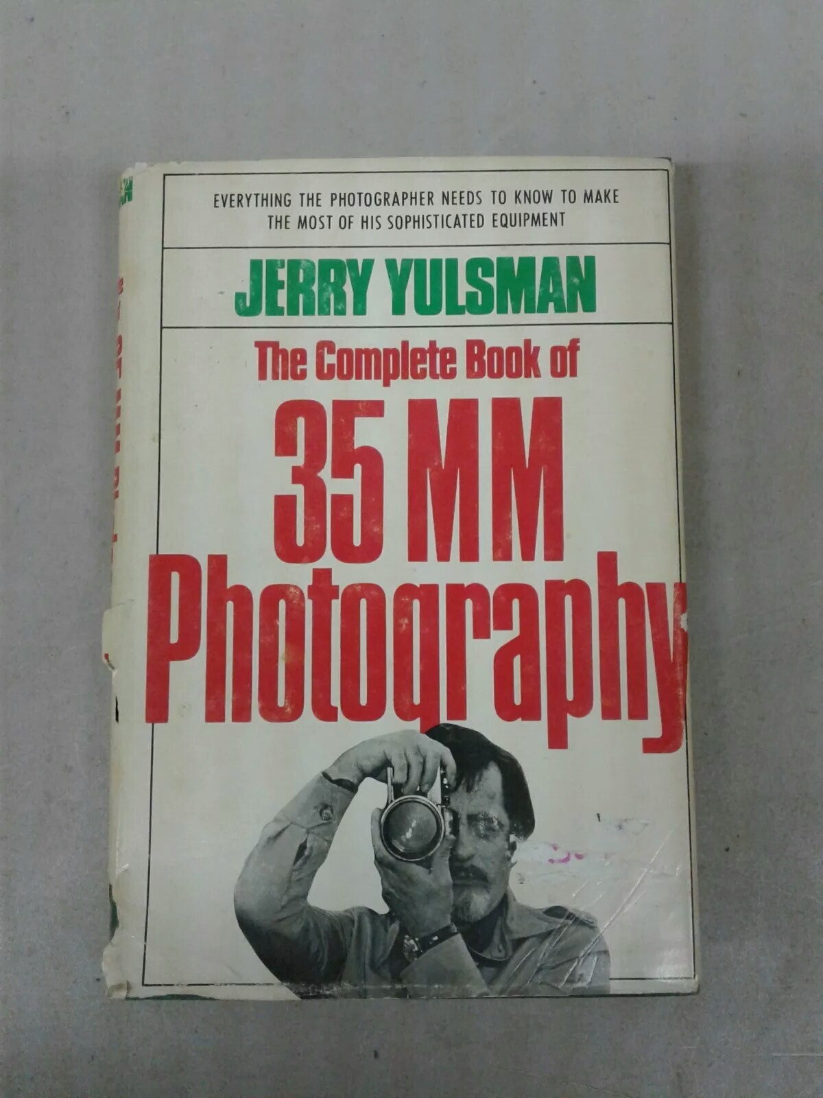 1976 1st Edition 1st Print The Complete Book of 35mm Photography Jerry Yulsman H