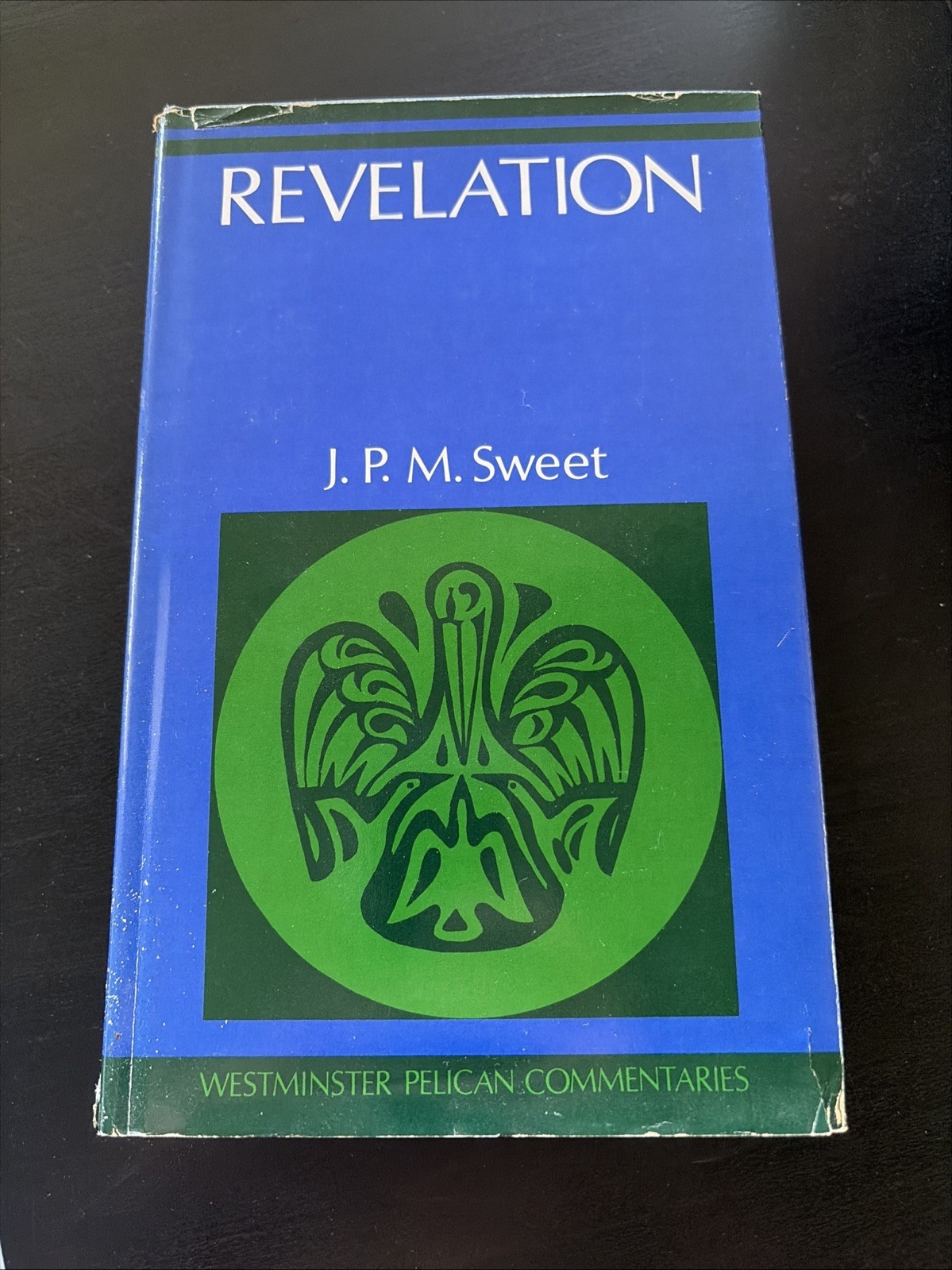 Revelation by J. P. Sweet (1979, Hardcover)