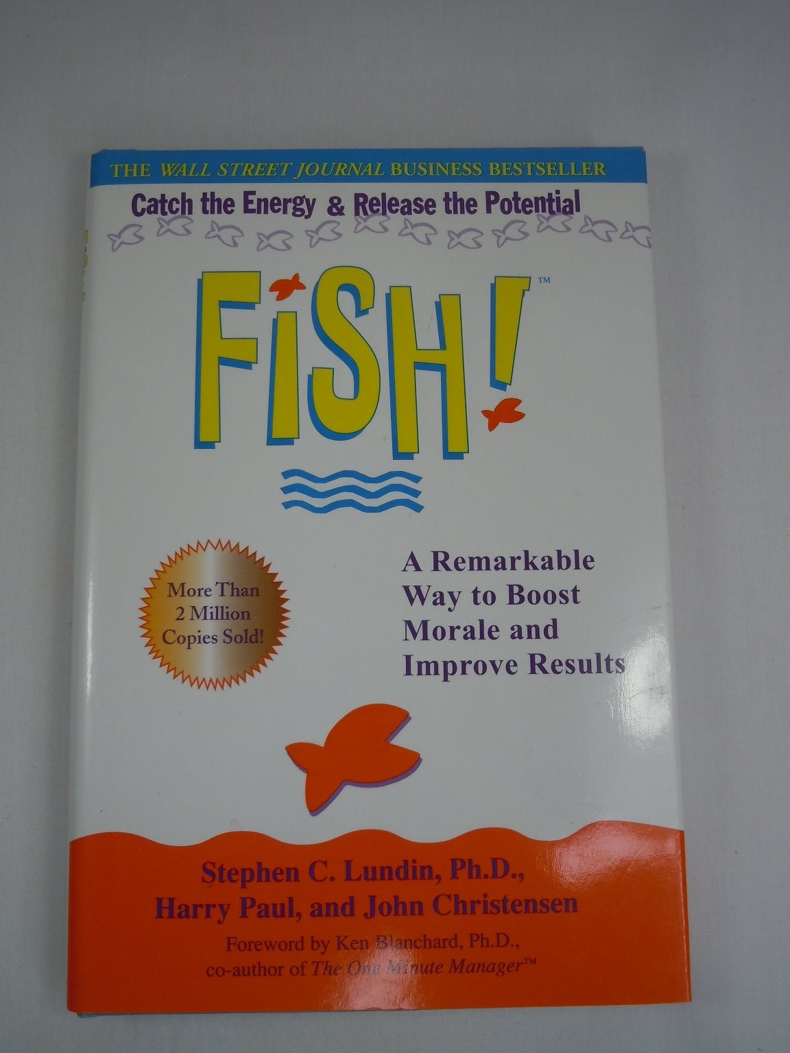 Fish! Stephen C. Lundin 2000 First Edition Morale Boost Business Hyperion