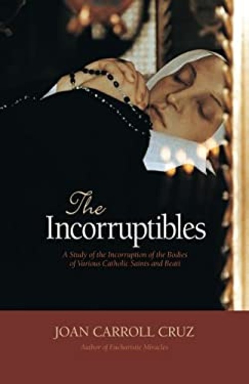 The Incorruptibles Paperback Joan Carroll Cruz
