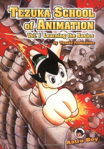 Tezuka School of Animation, 1: Learning the Basics by Tezuka Productions Book