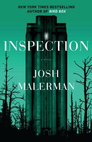 Inspection: A Novel – Hardcover By Malerman, Josh – GOOD