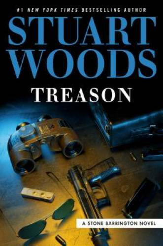 Treason (A Stone Barrington Novel) – Hardcover By Woods, Stuart – GOOD