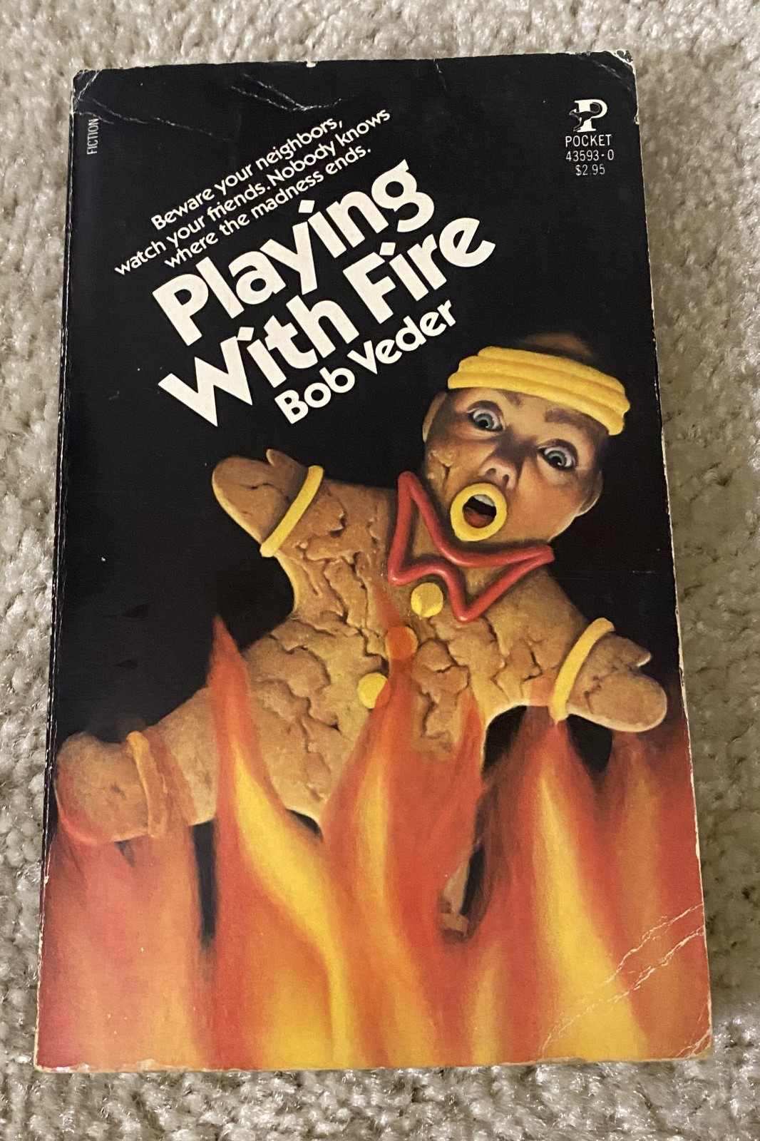 Vintage Playing with Fire PB Book by Bob Veder 1983 Paperbacks From Hell Pyro