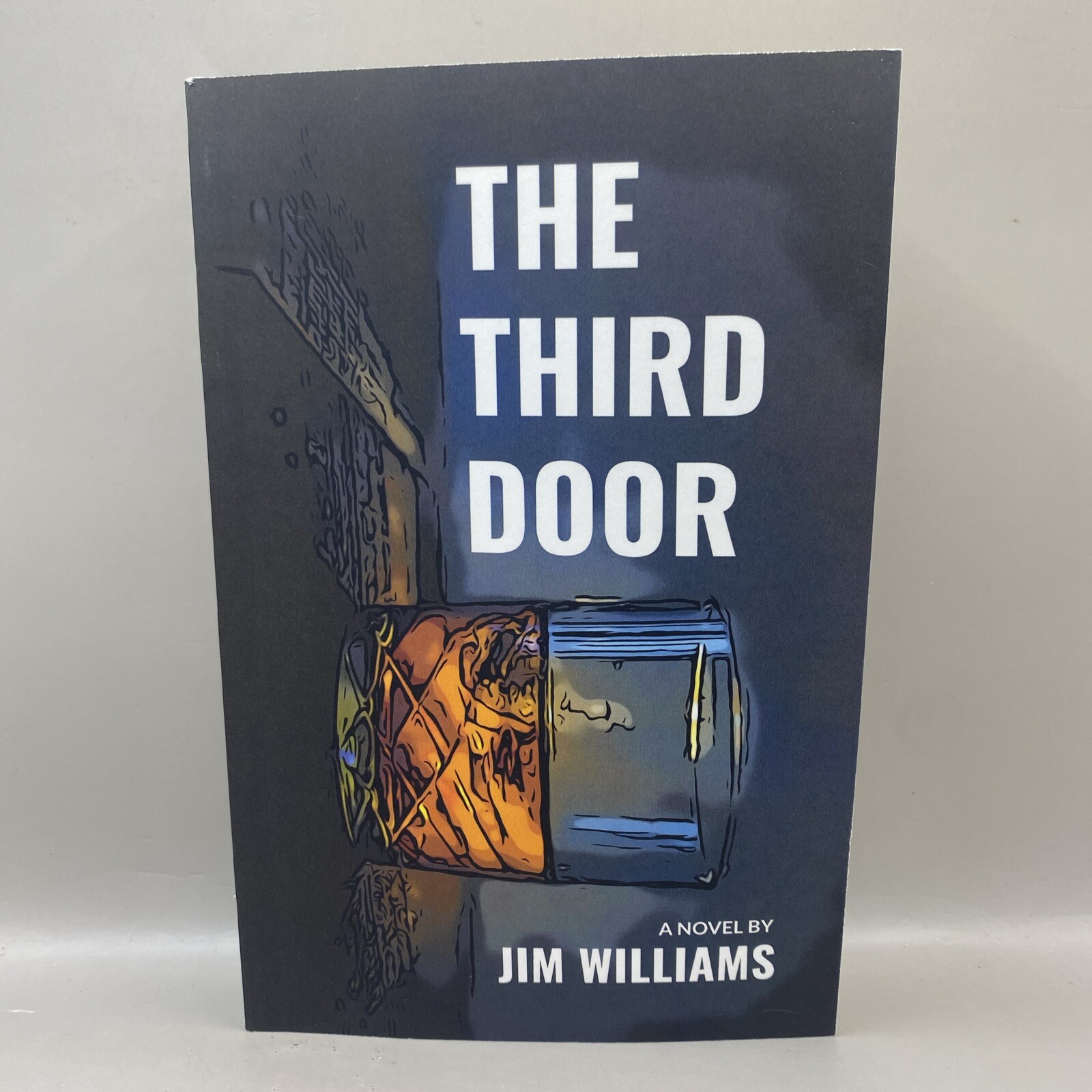 THE THIRD DOOR By Jim Williams • New • SIGNED!!!!