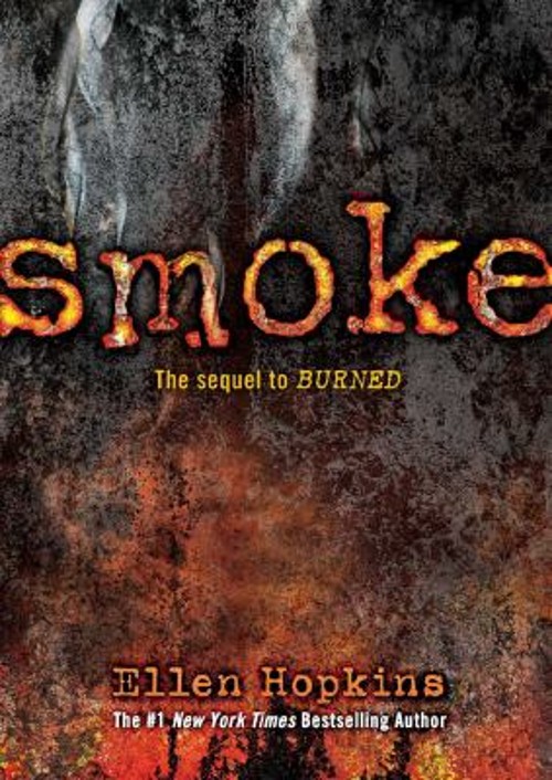 Smoke Hardcover Ellen Hopkins