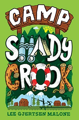 Camp Shady Crook, Malone, Lee Gjertsen