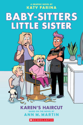 Karens Haircut: A Graphic Novel (Baby-Sitters Little Sister 7) (Baby-Si – GOOD