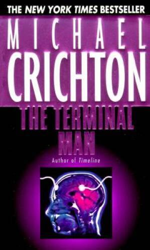 The Terminal Man – Mass Market Paperback By Crichton, Michael – ACCEPTABLE