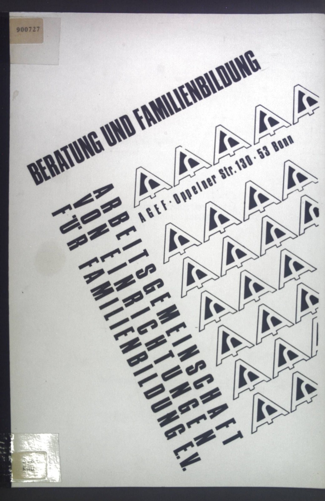 Beratung und Familienbildung. Arbeitsgemeinschaft von Einrichtungen für Familien