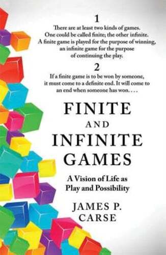 Finite and Infinite Games by James Carse: Used