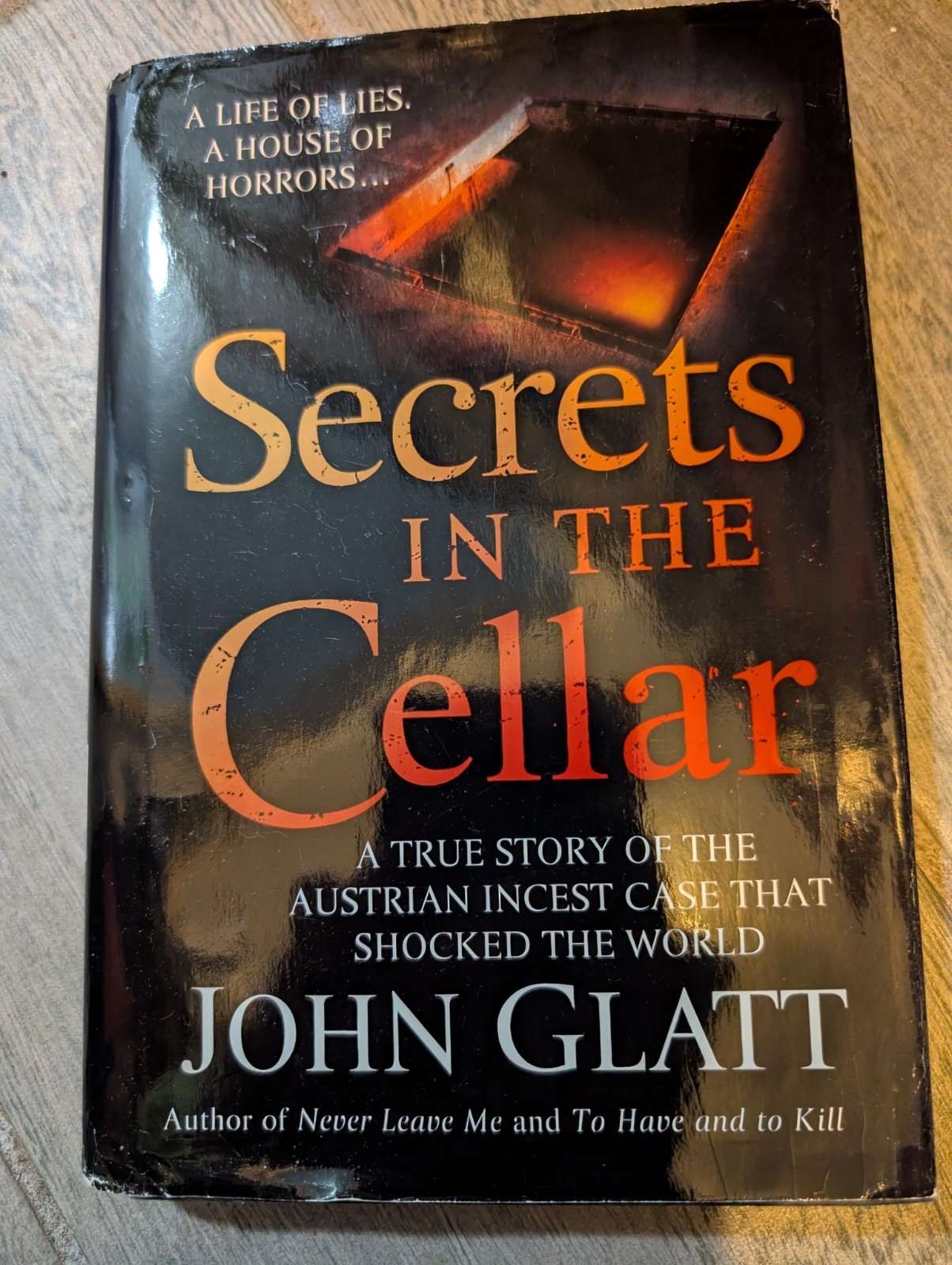 Secrets In The Sellar By John Glatt