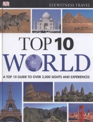 DK Eyewitness Top 10 World (DK Eyewitness Travel Guide) by Penguin Books Ltd