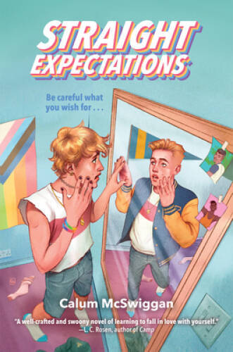 Straight Expectations – Hardcover By McSwiggan, Calum – GOOD