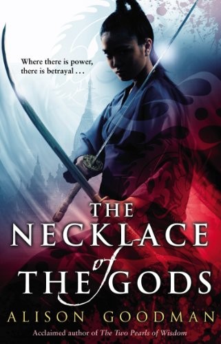 Necklace of the Gods By Alison Goodman. 9780553819892
