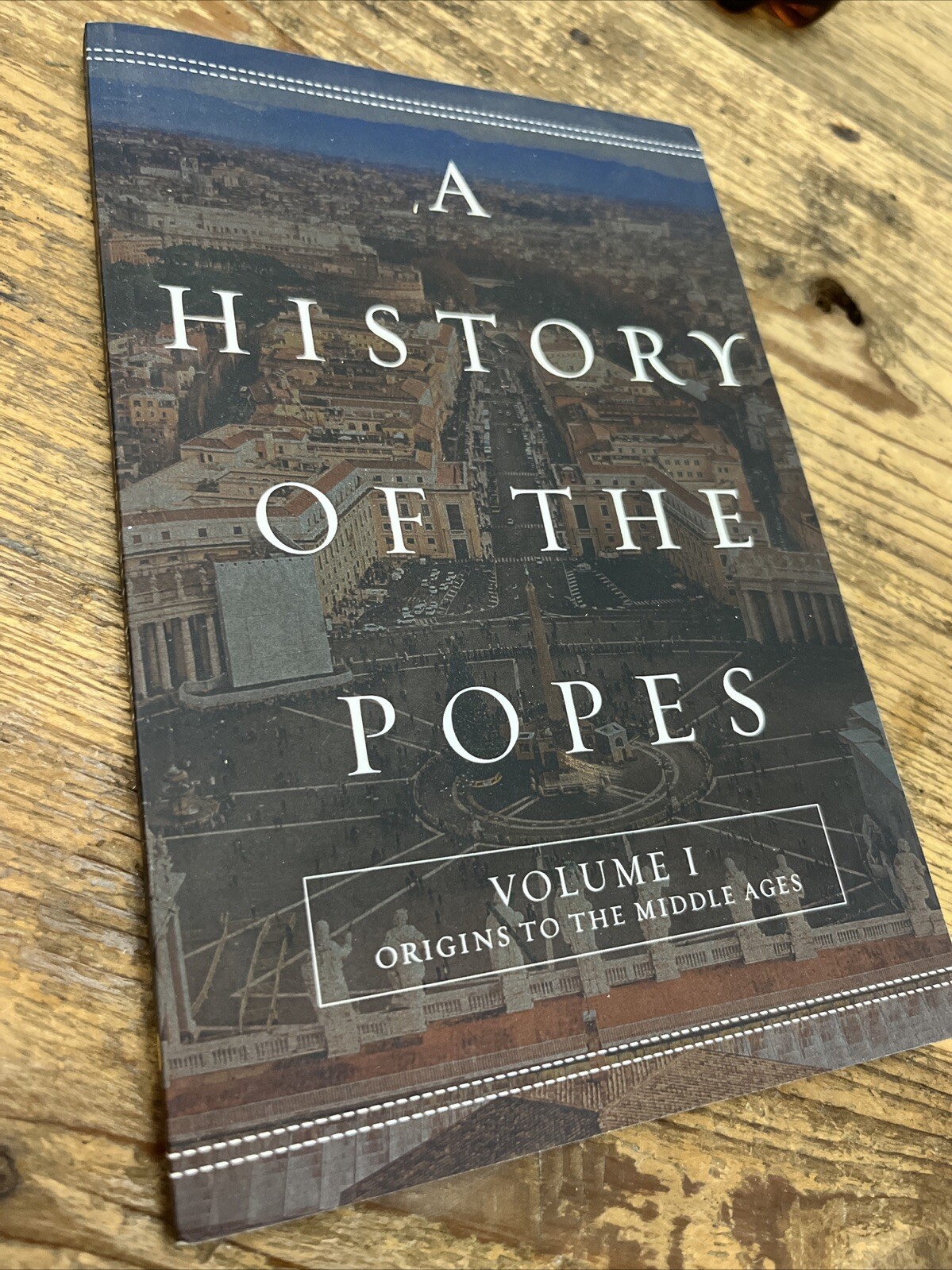 A History of the Popes Ser.: A History of the Popes : Volume I: Origins to…