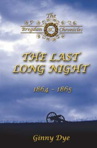 Last Long Night, Paperback by Dye, Ginny, Brand New, Free shipping in the US