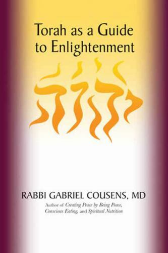 Torah as a Guide to Enlightenment by Cousens, Gabriel