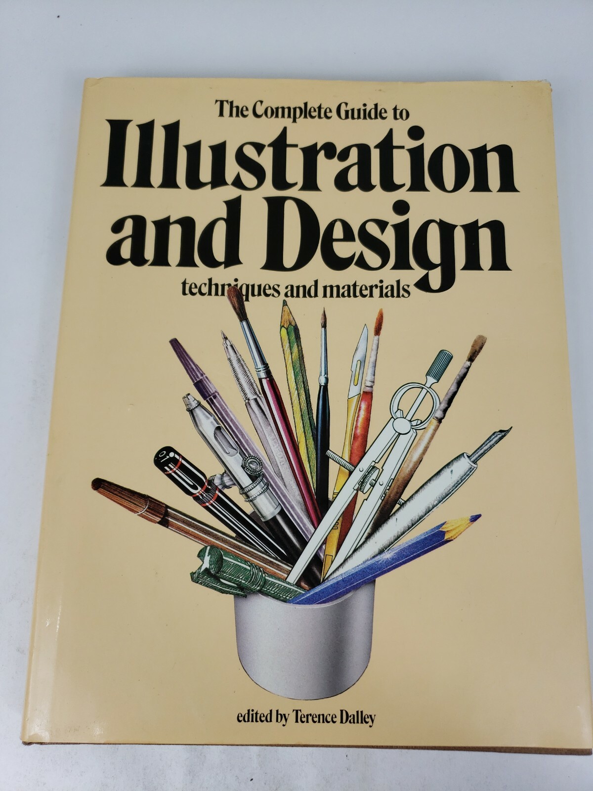 Complete Guide to Illustration and Design techniques and materials book
