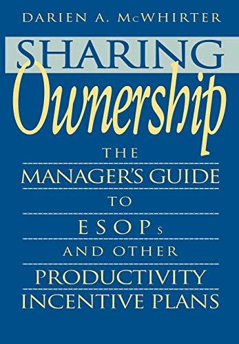 Sharing Ownership: The Manager’s Guide to Esops, McWhirter+=