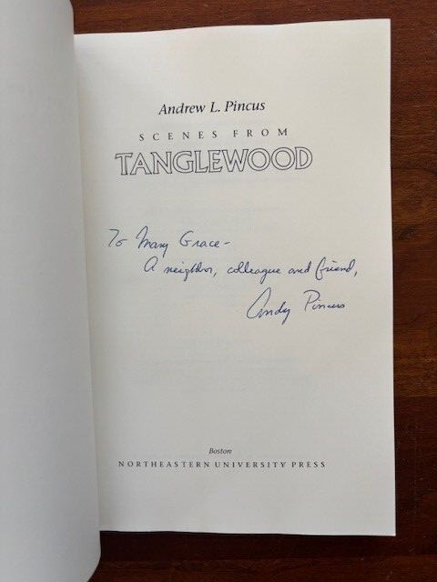 SIGNED Scenes from Tanglewood by Andrew L. Pincus (1989, Paperback) MUSIC