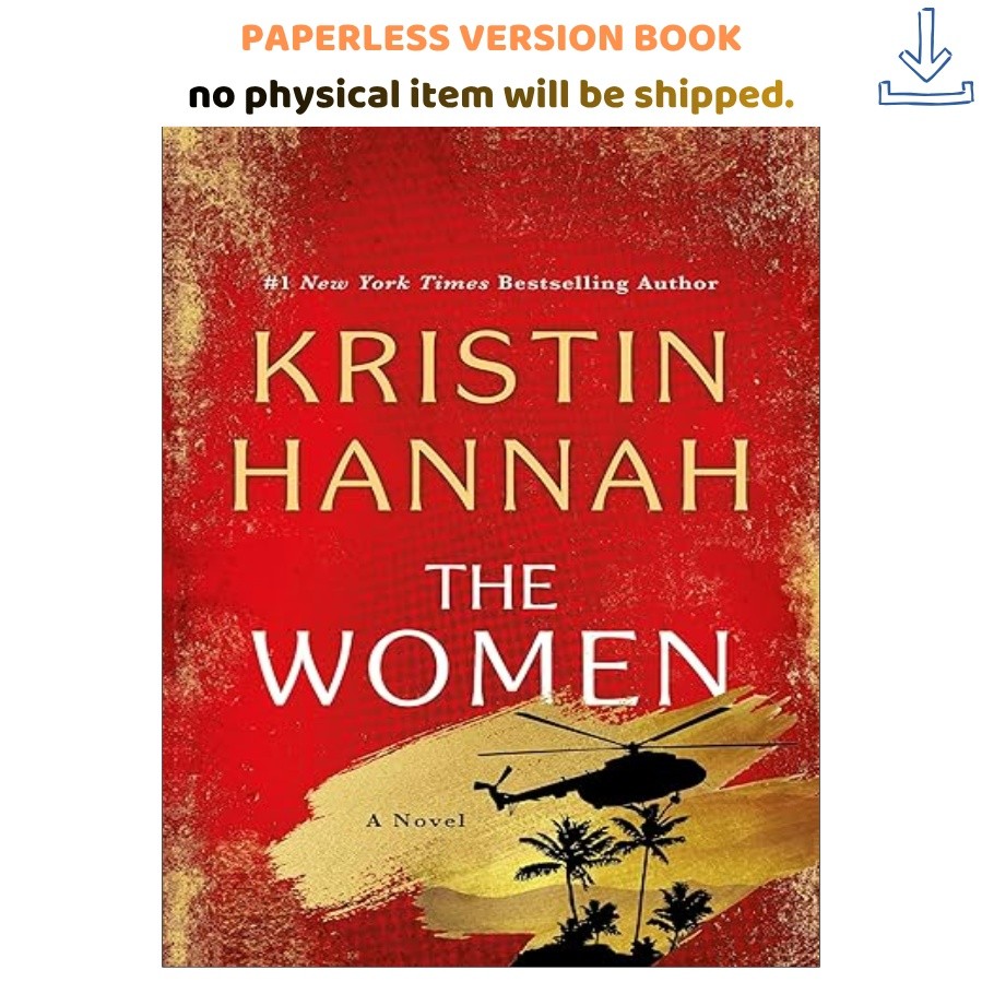 The Women: A Novel, Kristin Hannah 2024