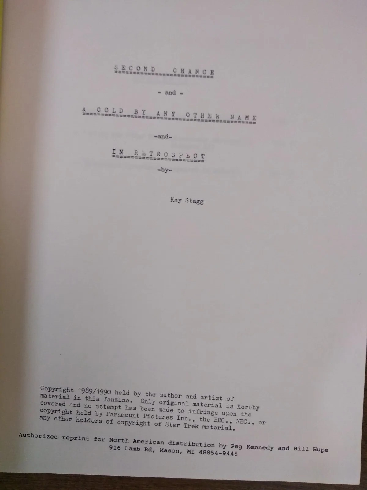 Second Chance by Kay Stagg Star Trek Fan Zine Vintage Fan Fiction 1989/1990 Cold
