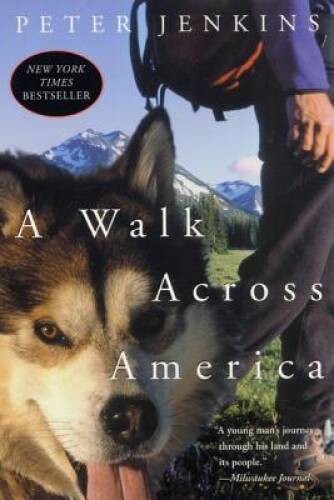 A Walk Across America – Paperback By Jenkins, Peter – GOOD