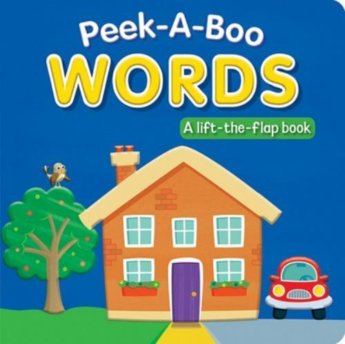 Peek-A-Boo Words by Rainstorm Publishing; Kidsbooks Publishing