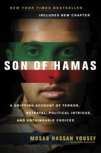 Son of Hamas: A Gripping Account of Terror, Betrayal, Political Intr – VERY GOOD