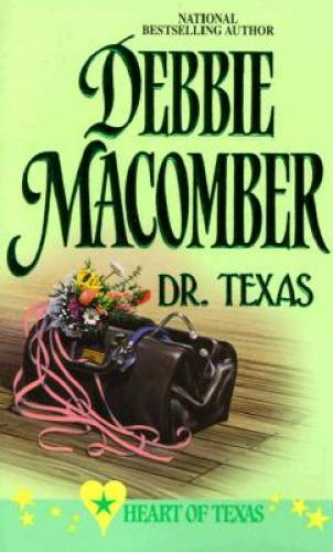 Dr Texas (Heart of Texas, No 4) – Mass Market Paperback – GOOD