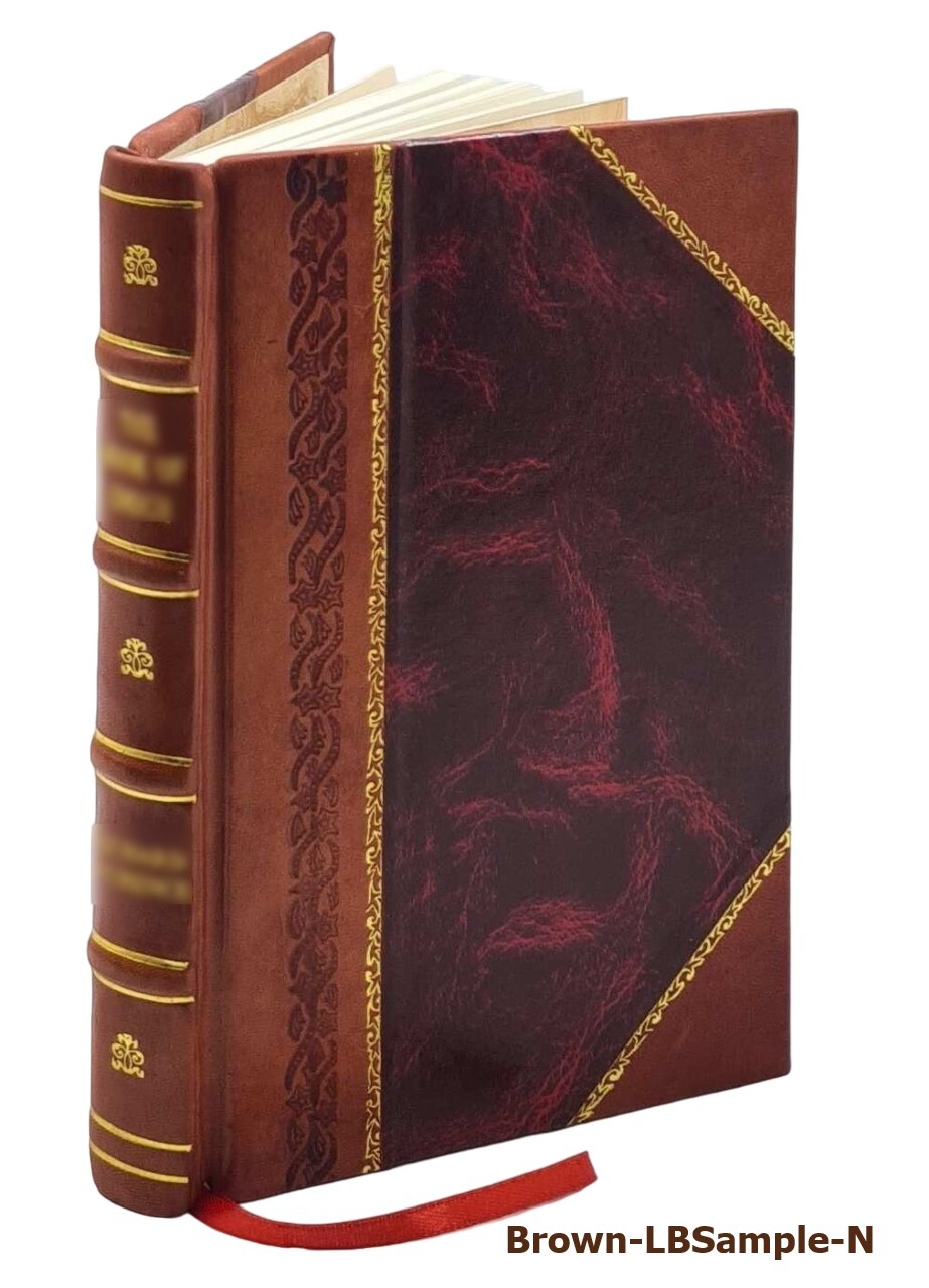 The Rough Riders 1899 By Roosevelt, Theodore [Leather Bound]