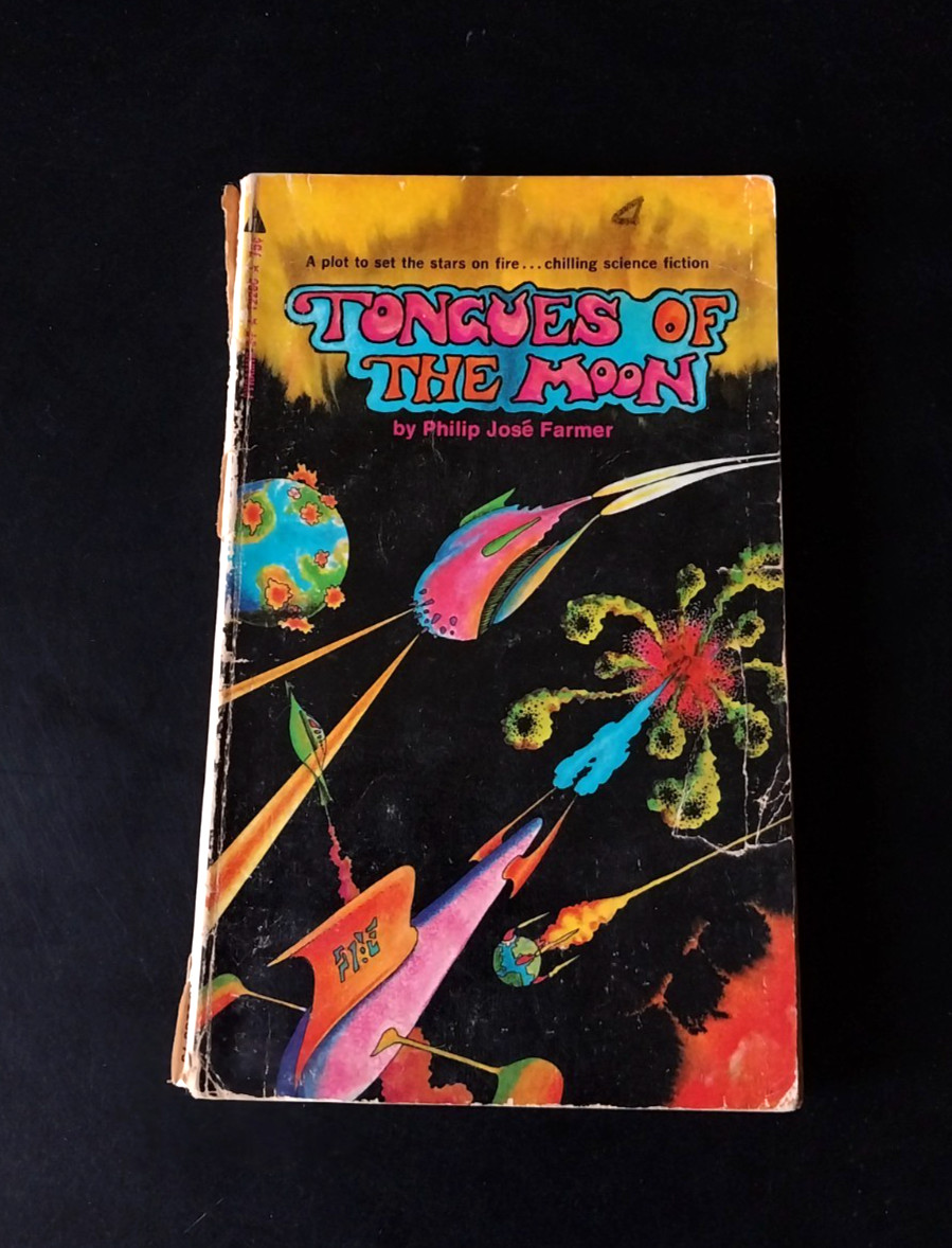 Philip Jose Farmer – Tongues of the Moon – Pyramid Second Printing 970