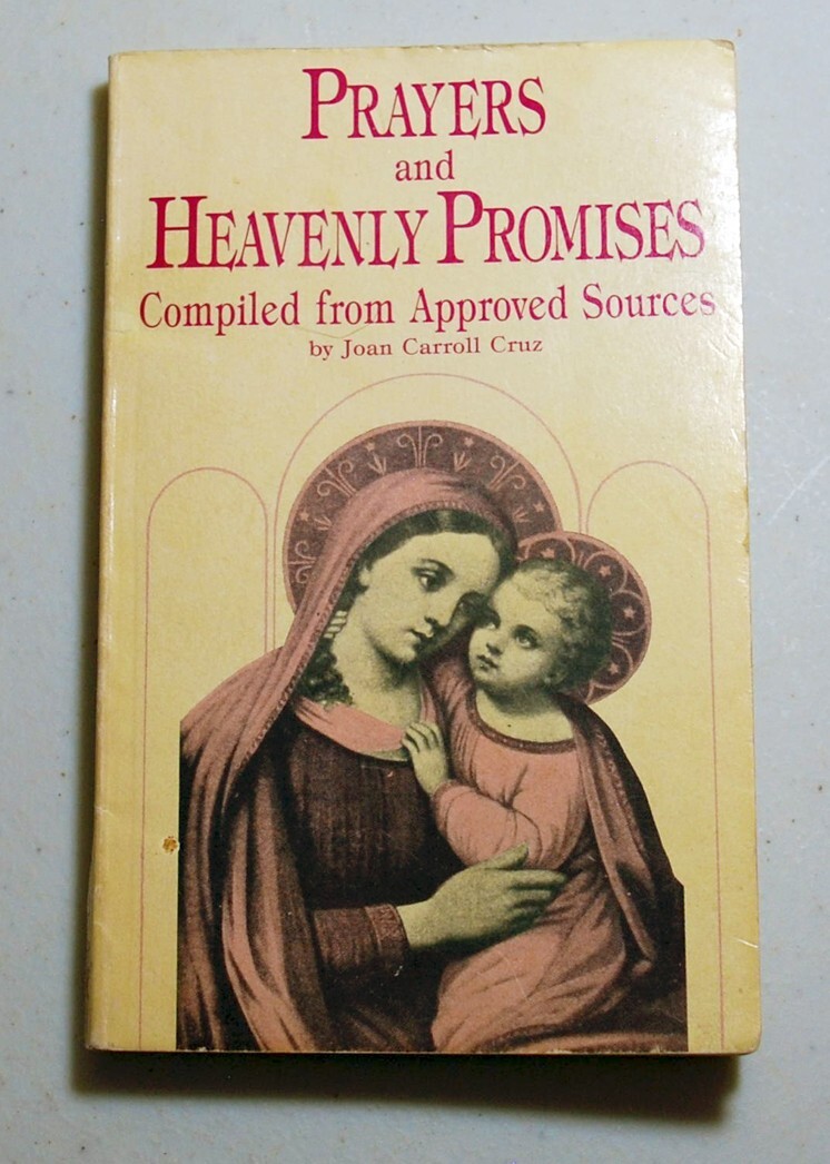 Joan Carroll Cruz – Prayers and Heavenly Promises – First Edition – 1990 – Good