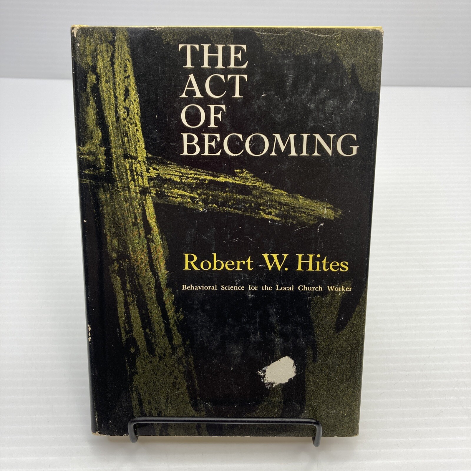 Minister Book Behavioral Science for the Local Church Worker The Act of Becoming