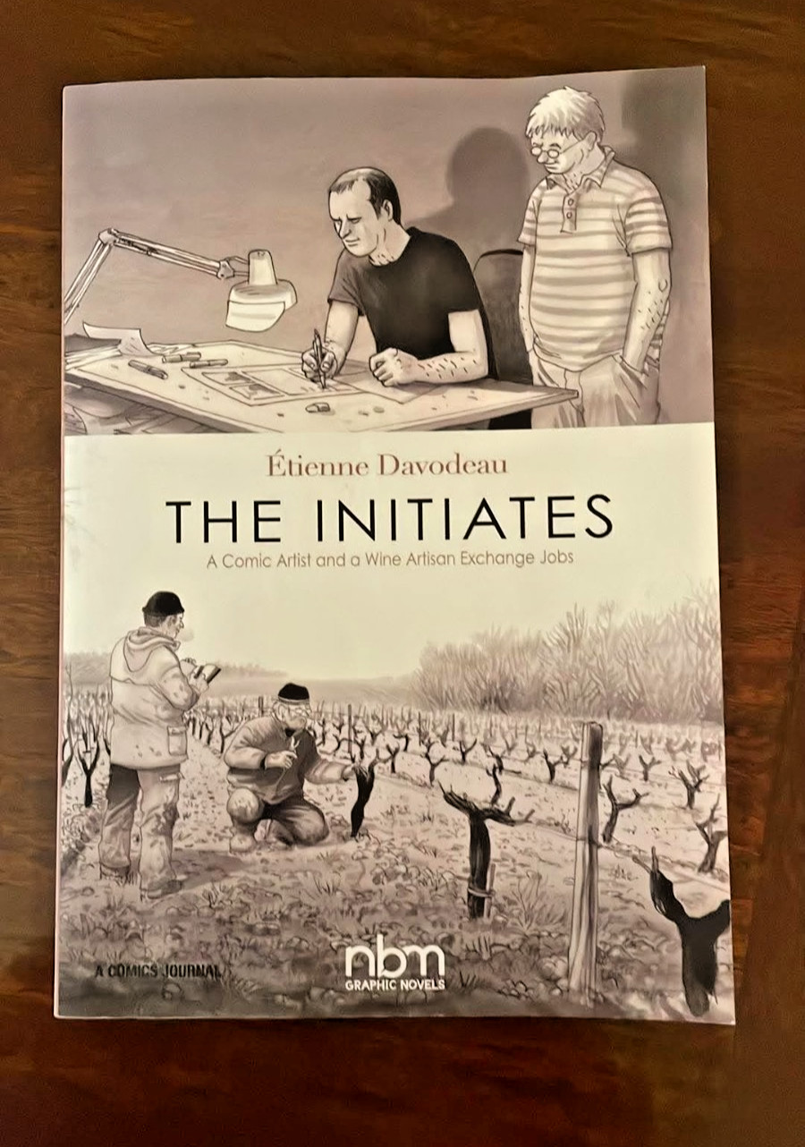 The Initiates : A Comic Artist and a Wine Artisan Exchange Jobs P