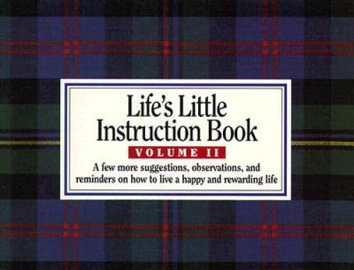 Life’s Little Instruction Book, Volume II – Paperback – GOOD