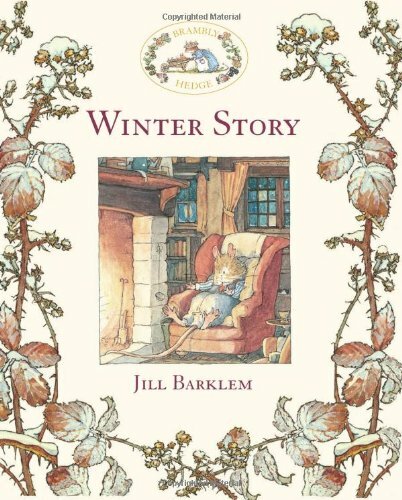 Winter Story Brambly Hedge By Jill Barklem