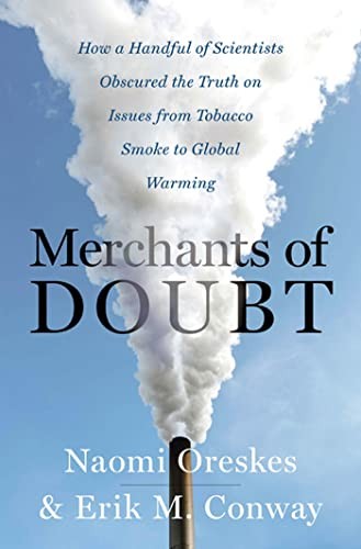 Merchants of Doubt: How a Handful o…, Conway, Erik M.