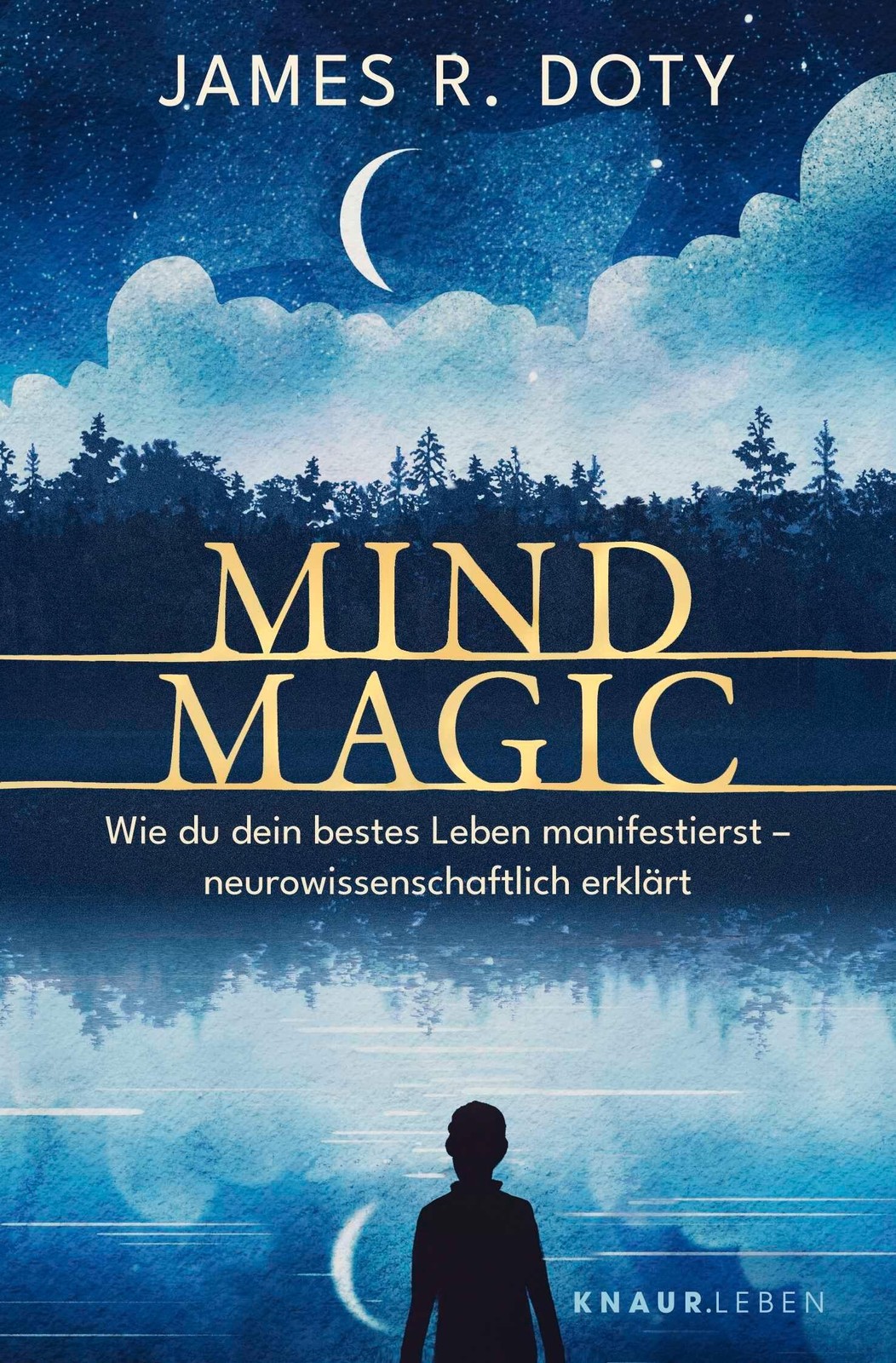 Mind Magic ~ James R. Doty ~ 9783426568958