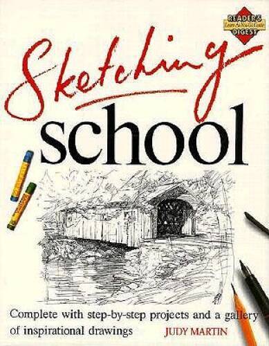Sketching School (Learn as You Go) – Hardcover By Judy Martin – VERY GOOD