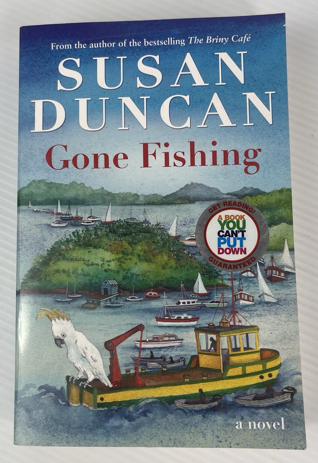 Gone Fishing By Susan Duncan (Paperback)