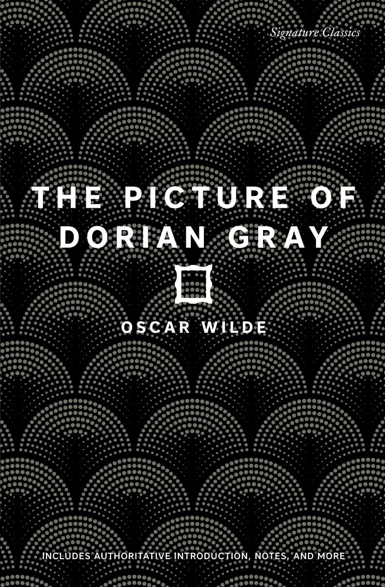 The Picture of Dorian Gray (Signature Editions)